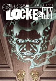 Locke &amp; Key: Crown of Shadows #1 (Joe Hill)