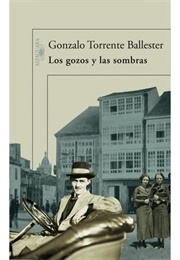 Los Gozos Y Las Sombras (Gonzalo Torrente Ballester)