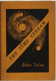 The Time Stream (John Taine)