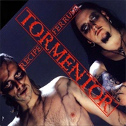 Tormentor - Recipe Ferrum! 777