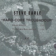 Hard-Core Troubadour - Steve Earle