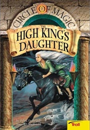 The High King&#39;s Daughter (Debra Doyle &amp; James D. Doyle)