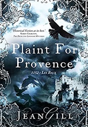 Plaint for Provence (Jean Gill)