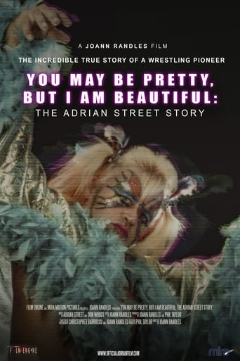 You May Be Pretty, but I Am Beautiful: The Adrian Street Story (2019)