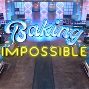 Baking Impossible