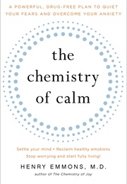 The Chemistry of Calm (Henry Emmons)