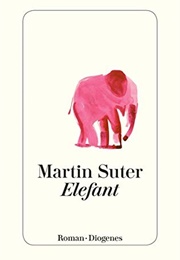 Elefant (Martin Suter)