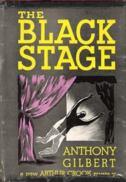 The Black Stage (Anthony Gilbert)