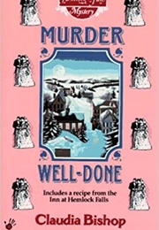 Murder Well-Done (Claudia Bishop)