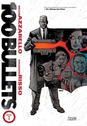 100 Bullets (Brian Azzarello &amp; Eduardo Risso)