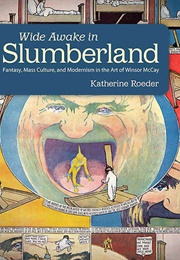 Wide Awake in Slumberland (Katherine Roeder)