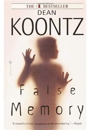 False Memory (Dean Koontz)