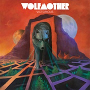 Victorious (Wolfmother, 2016)