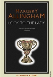 Look to the Lady (Margery Allingham)