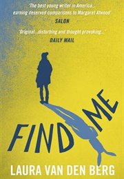 Find Me (Laura Van Den Berg)