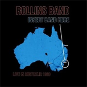 Rollins Band Insert Band Here