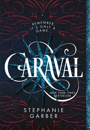 Caraval (Stephanie Garber)