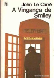 A Vingança De Smiley (John Le Carré)