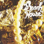 Beach House (Beach House, 2006)