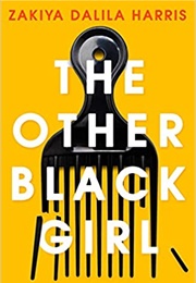 The Other Black Girl (Zakiya Dalila Harris)