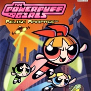 The Powerpuff Girls: Relish Rampage