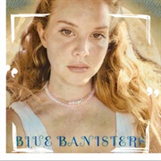 Blue Banisters - Lana Del Rey