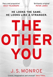 The Other You (J S Monroe)