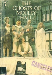 The Ghosts of Motley Hall (Richard Carpenter)