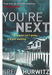 You&#39;re Next (Gregg Hurwitz)