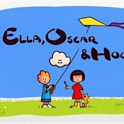 Ella, Oscar &amp; Hoo