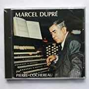 Marcel Dupré Par Pierre Cochereau (Cochereau/Notre-Dame De Paris)