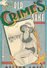 For Old Crime&#39;s Sake (Delano Ames)