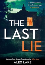 The Last Lie (Alex Lake)