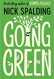 Going Green (Nick Spalding)