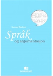 Språk Og Argumentasjon (Gunnar Karlsen)