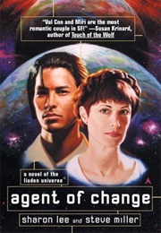 Agent of Change (Sharon Lee and Steve Miller)