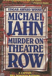 Murder on Theatre Row (Micharel Jahn)