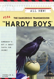 The Dangerous Transmission (Franklin W. Dixon)