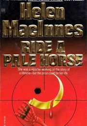 Ride a Pale Horse (Helen McInnes)