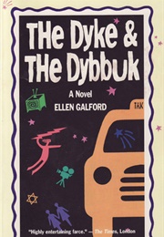 The Dyke and the Dybbuk (Ellen Galford)