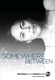 Somewhere Between (2017)