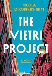 The Vietri Project (Nicola Derobertis-Theye)