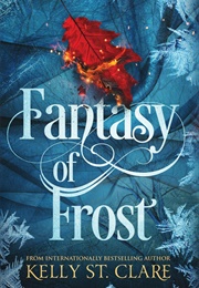 Fantasy of Frost (Kelly St. Clare)