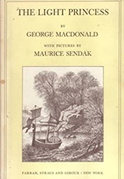 The Light Princess (George MacDonald and Maurice Sendak)