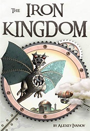 The Iron Kingdom (Alexey Ivanov)