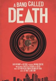 A Band Called Death (2013)