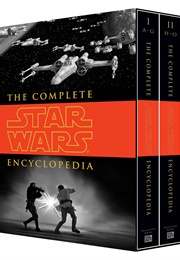 The Complete Star Wars Encyclopedia (3 Volumes) (Sansweet, Hidalgo, Vitas &amp; Wallace)