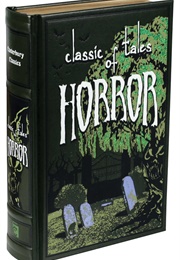 Classic Tales of Horror (Editors of Thunder Bay Press)