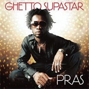 Ghetto Supastar (Pras, 1998)