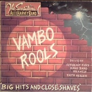 The Sensational Alex Harvey Band - Vambo Rools &#39;Big Hits and Close Shaves&#39; (1977)